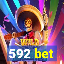 592 bet