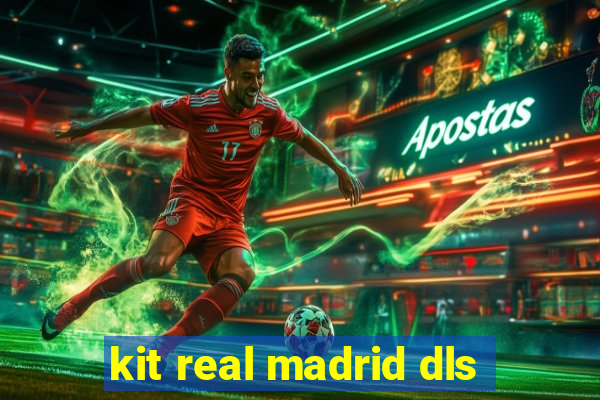 kit real madrid dls