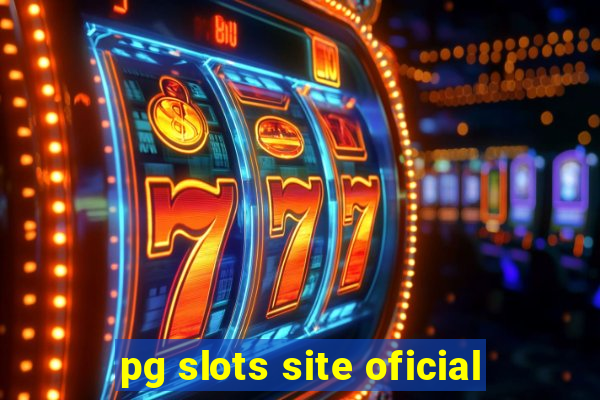 pg slots site oficial