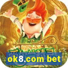 ok8.com bet