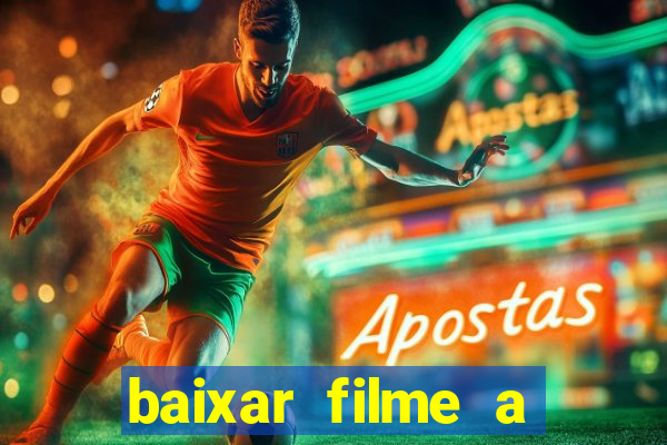 baixar filme a bela e a fera