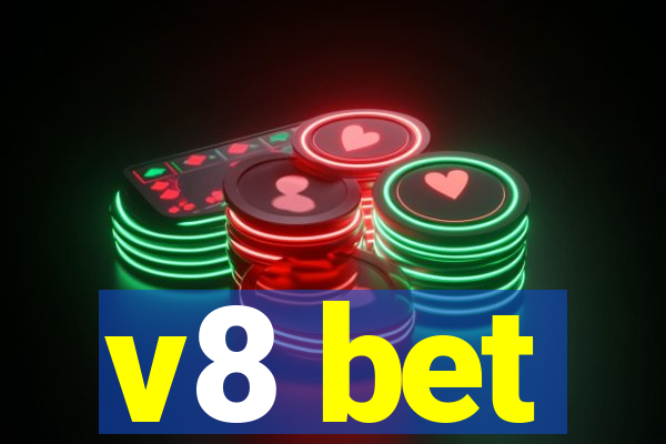 v8 bet