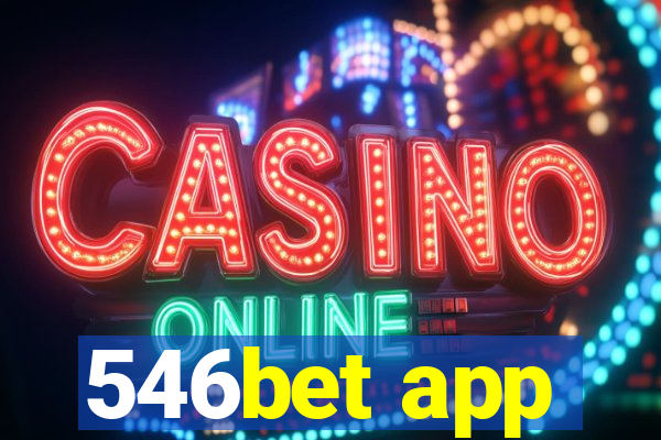 546bet app