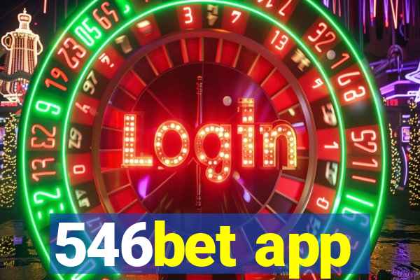 546bet app