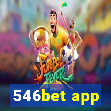 546bet app