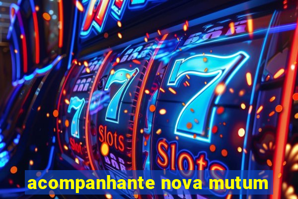 acompanhante nova mutum