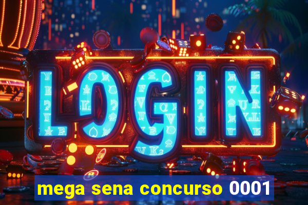 mega sena concurso 0001