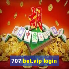 707 bet.vip login