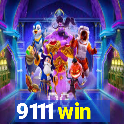 9111 win