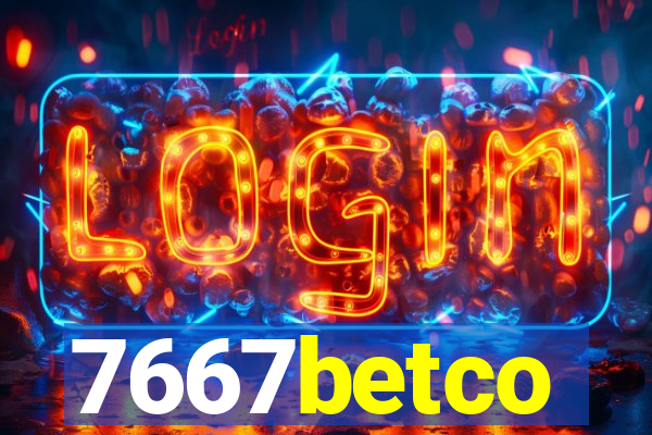 7667betco