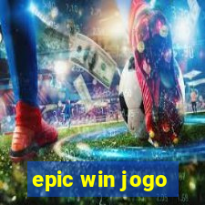 epic win jogo