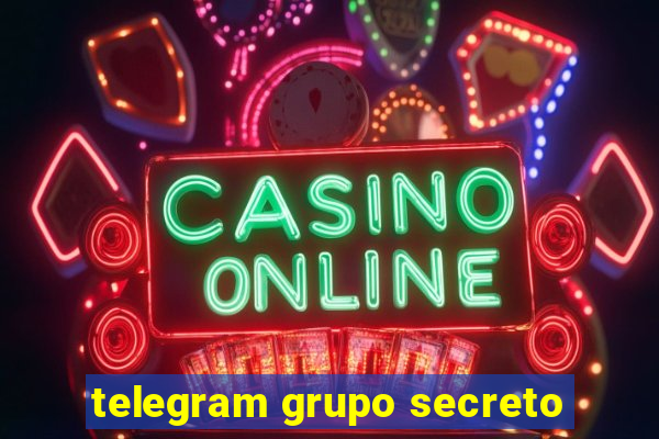 telegram grupo secreto