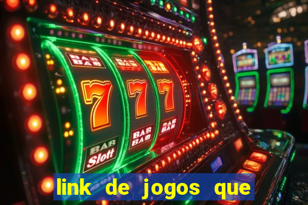 link de jogos que ganha dinheiro