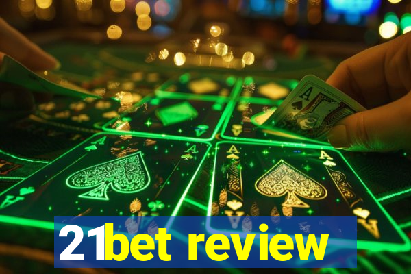 21bet review