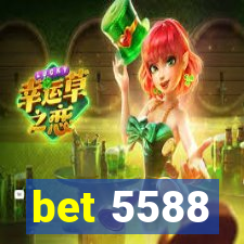 bet 5588