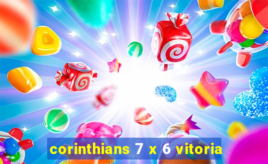 corinthians 7 x 6 vitoria