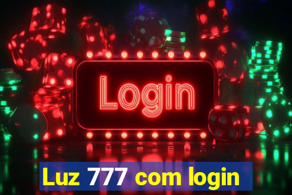 Luz 777 com login