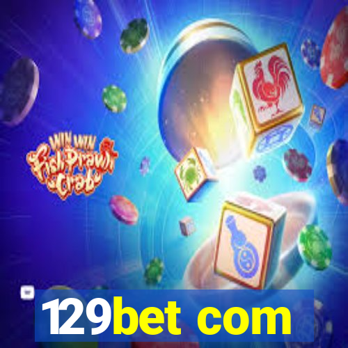 129bet com