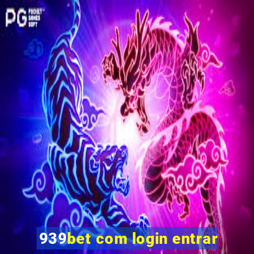 939bet com login entrar