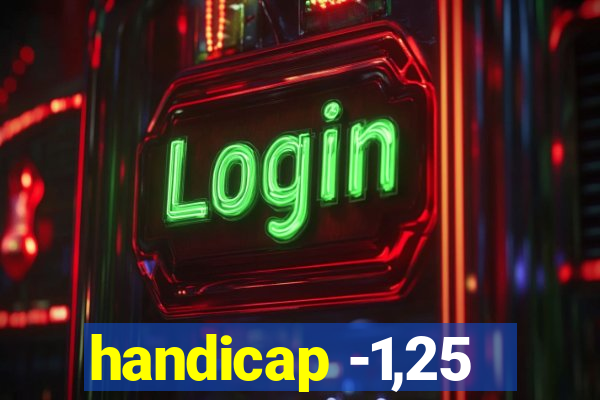 handicap -1,25