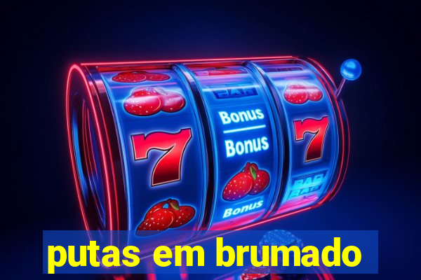 putas em brumado