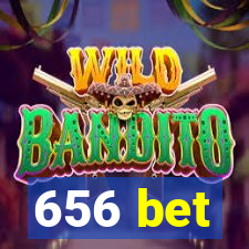 656 bet