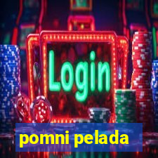 pomni pelada