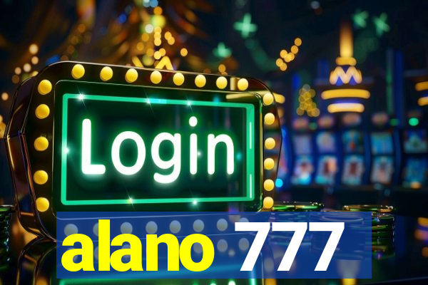 alano 777