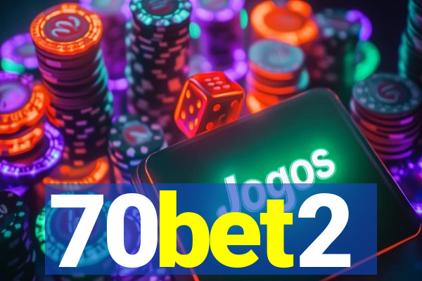 70bet2