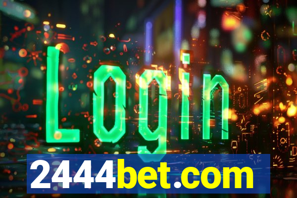 2444bet.com