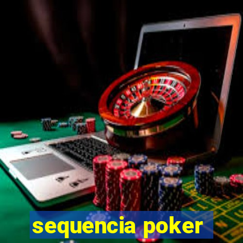 sequencia poker