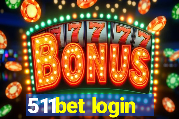 511bet login