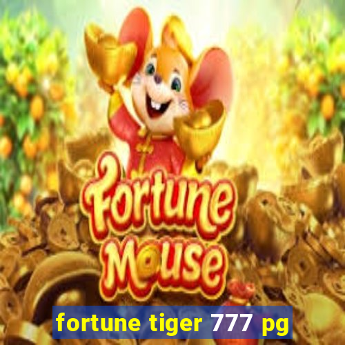 fortune tiger 777 pg