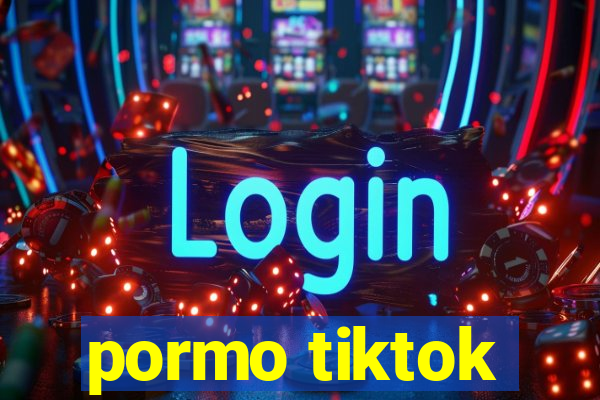 pormo tiktok