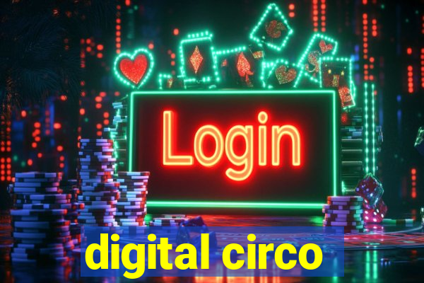 digital circo