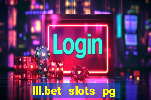 lll.bet slots pg online games