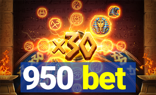 950 bet