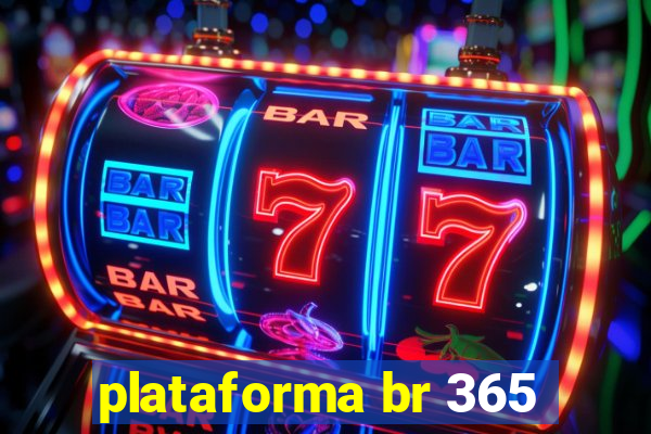 plataforma br 365