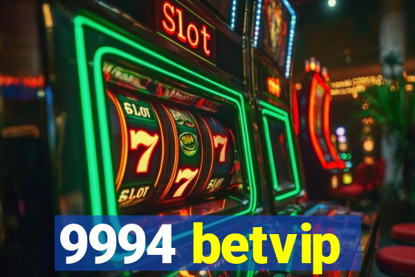 9994 betvip