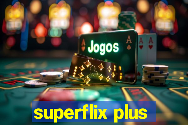 superflix plus