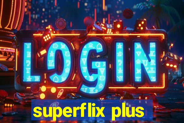 superflix plus