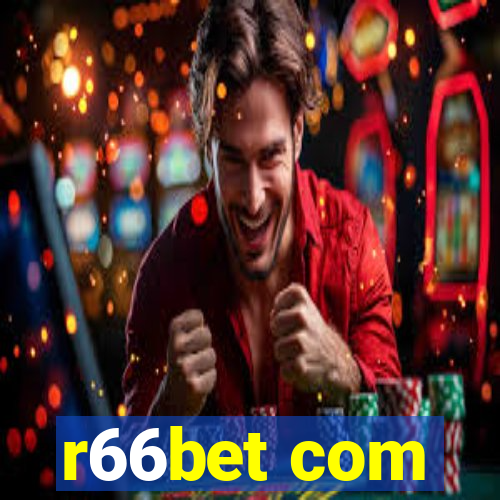 r66bet com