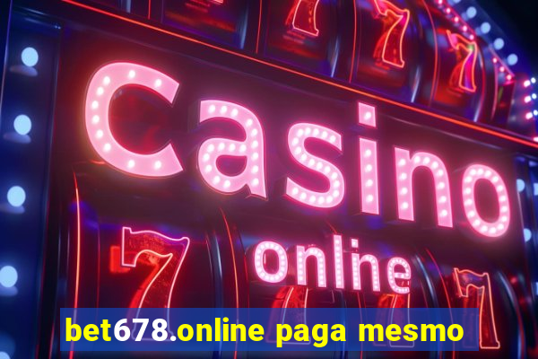 bet678.online paga mesmo