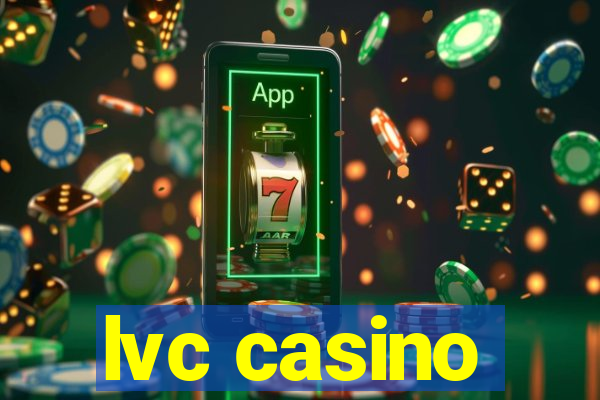 lvc casino