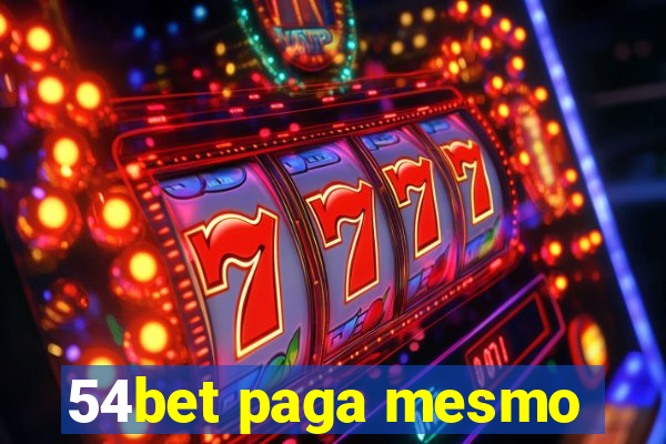 54bet paga mesmo