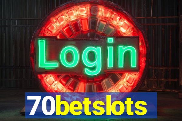 70betslots