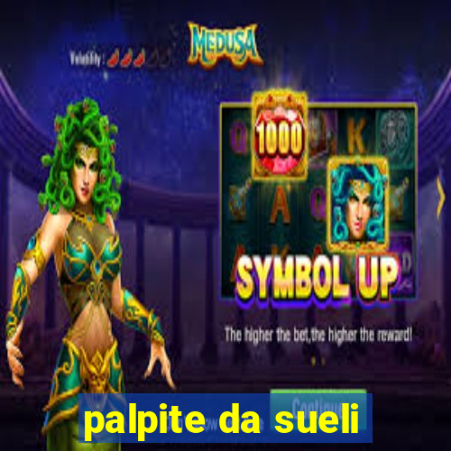 palpite da sueli