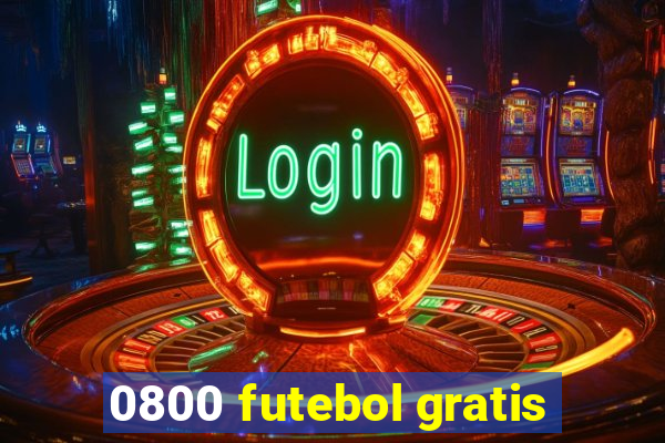 0800 futebol gratis