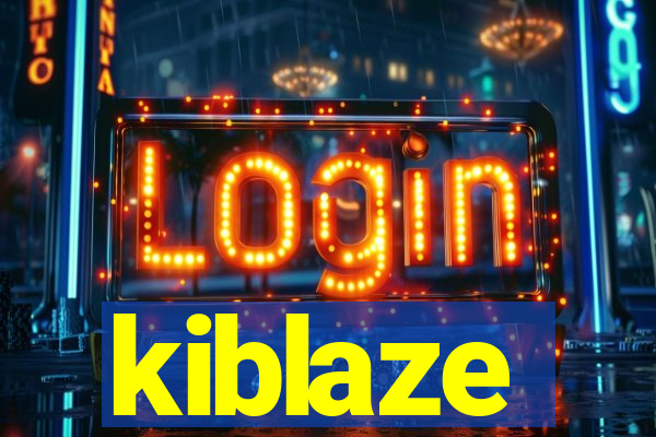 kiblaze