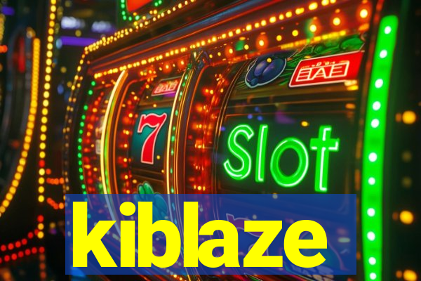 kiblaze